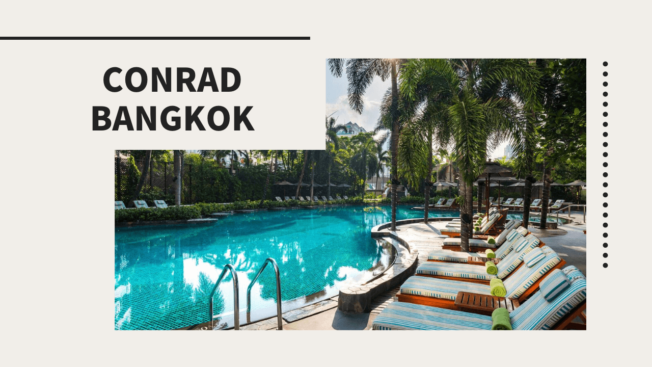 最高級5星ホテルなのに破格 最高級ブランド Conrad Bangkok でいぜろblog 最高級5星ホテルなのに破格 最高級ブランド Conrad Bangkok でいぜろblog